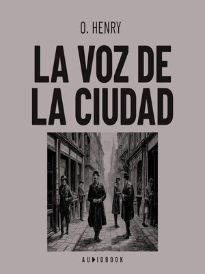 cover image of La voz de la ciudad